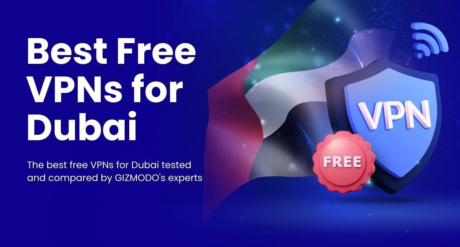 Free VPN for iPhone Dubai