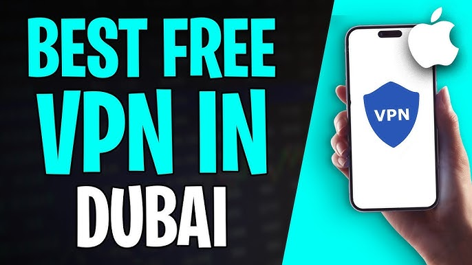 Free VPN for iPhone Dubai