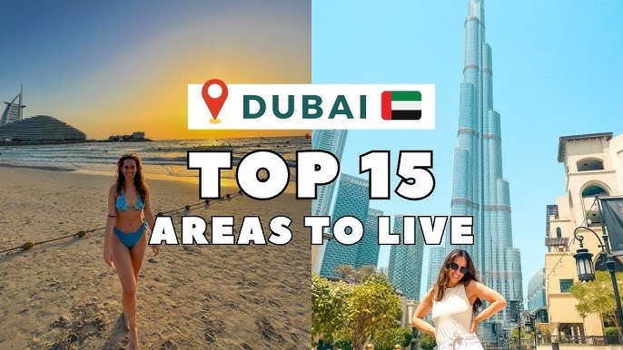 Best Places to Live in the UAE for Families, Singles, and Expats