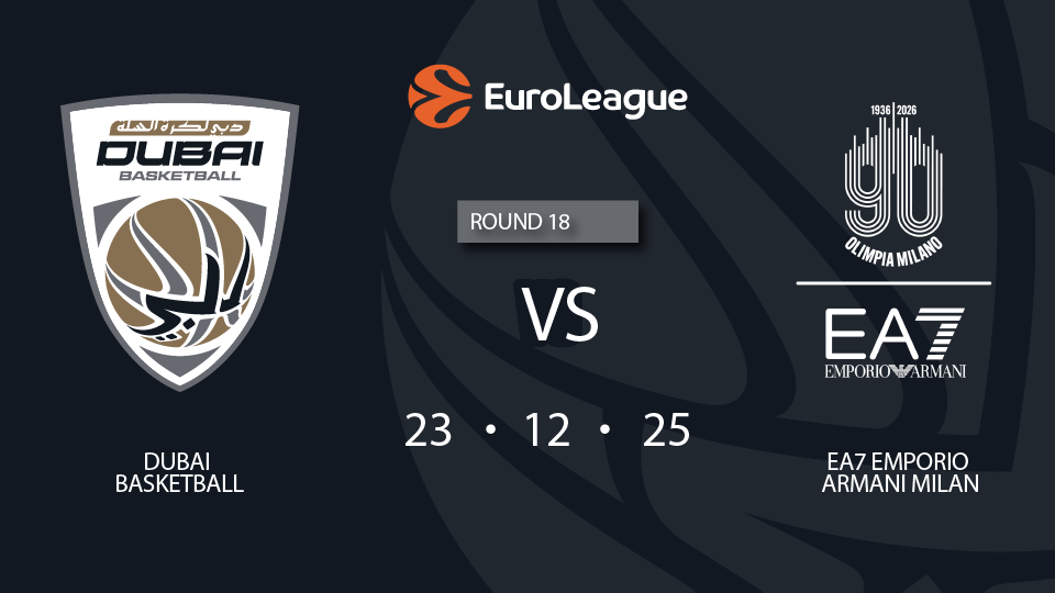 Dubai Basketball vs EA7 Emporio Armani Milan