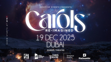 Carols Re-Imagined Dubai